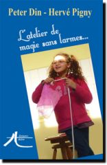 Livre : L'atelier de magie sans larmes